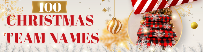 100 Christmas Team Names