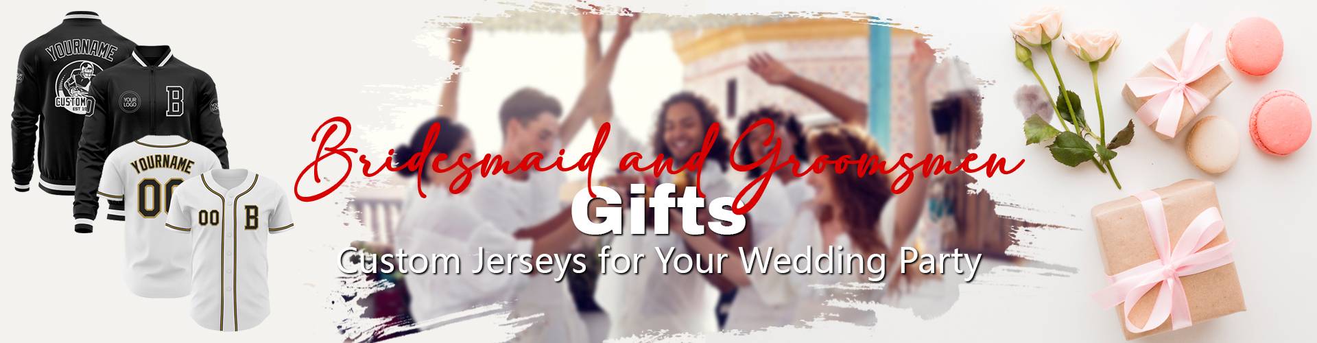 Bridesmaid and Groomsmen Gifts: Custom Jerseys for Your Wedding Party