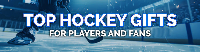 Top Hockey Gifts for Players and Fans