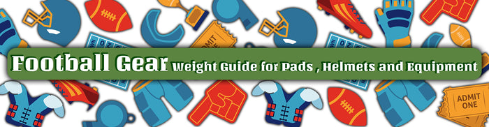 Football Gear Weight Guide for Pads Helmets and Equipment
