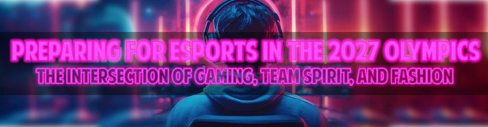 Preparing for Esports in the 2027 Olympics: The Intersection of Gaming, Team Spirit, and Fashion