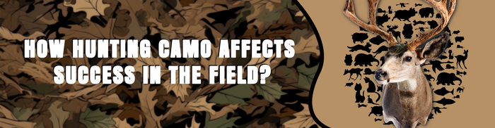 How Hunting Camo Affects Success in the Field?